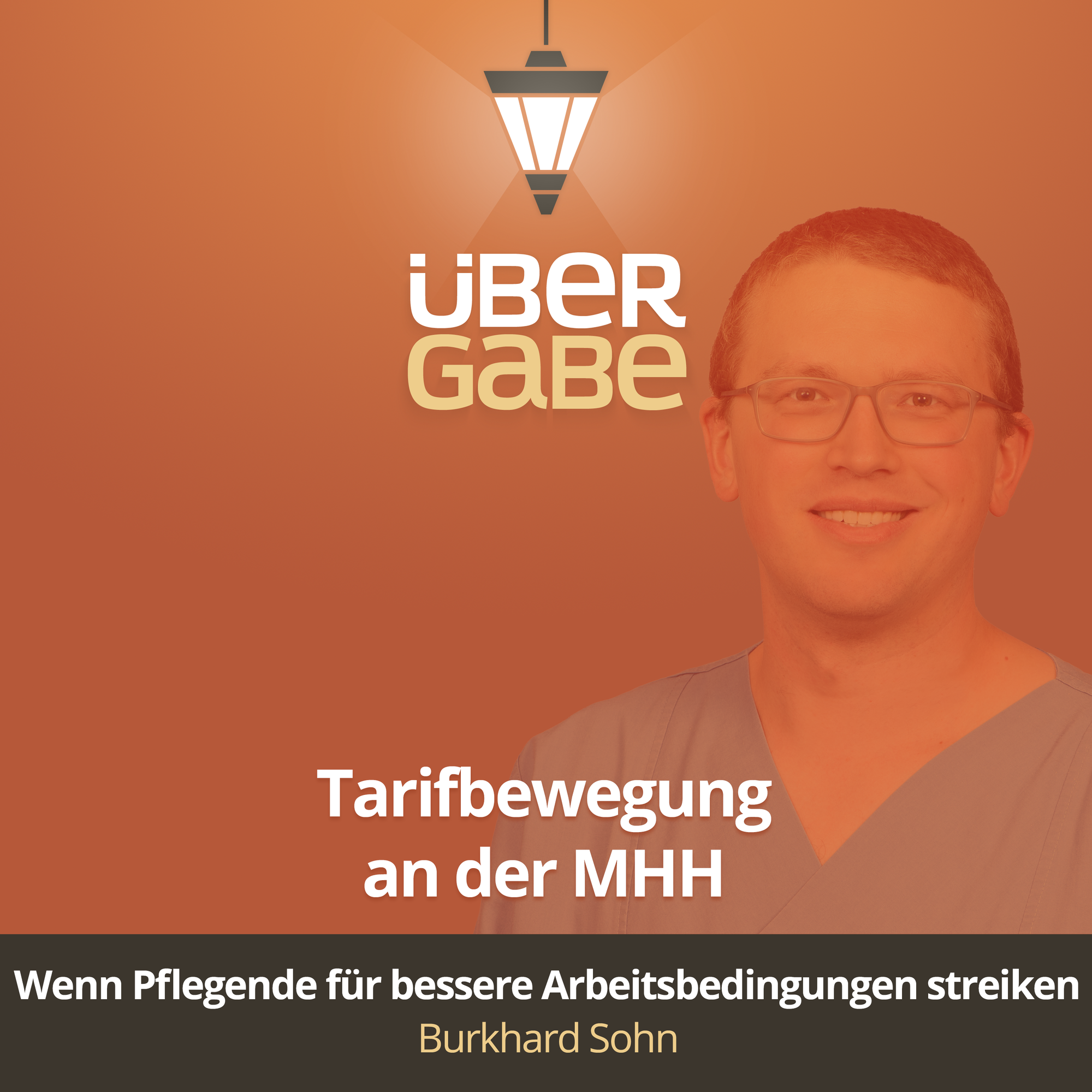 Tarifbewegung an der Medizinischen Hochschule Hannover (Burkhard Sohn)