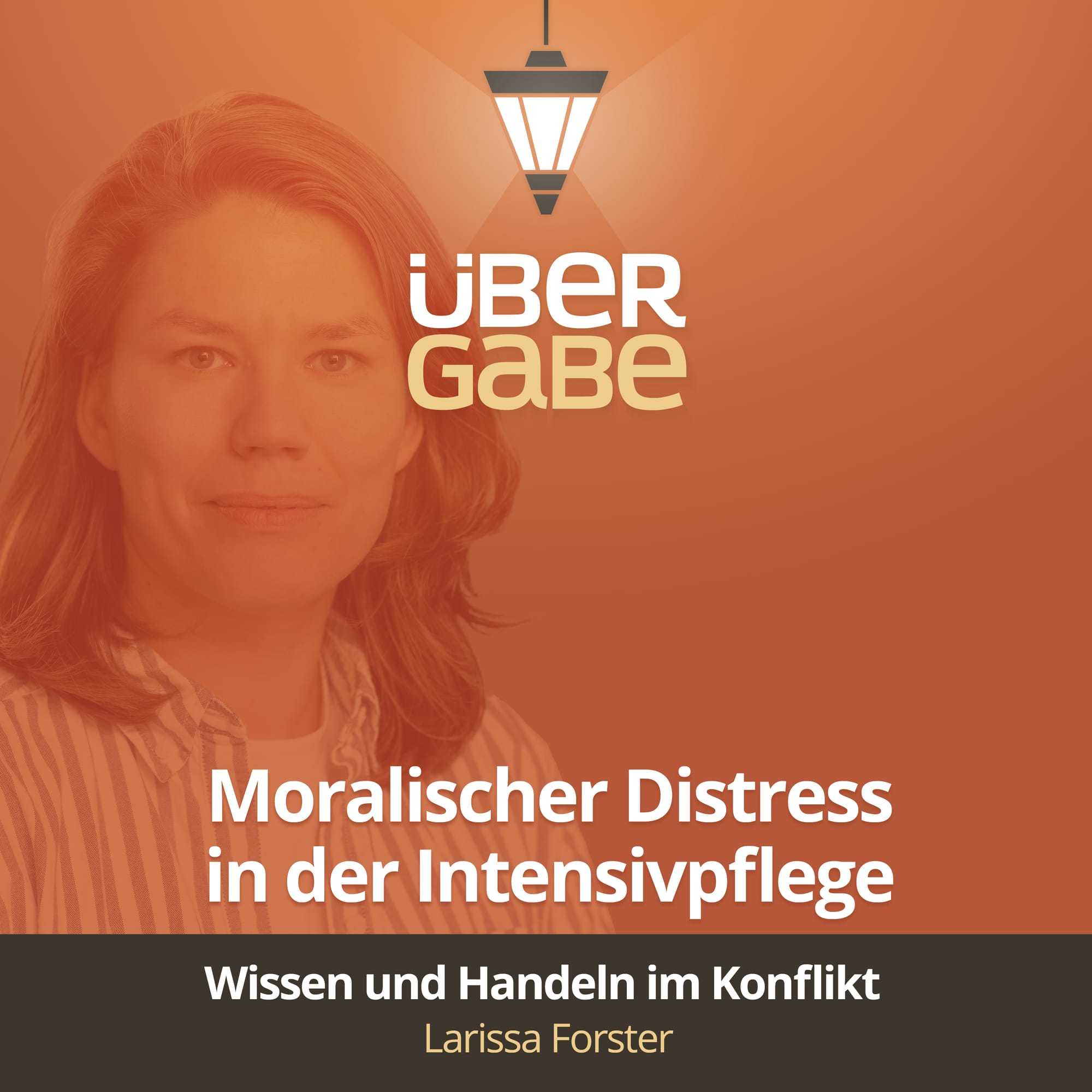 Moralischer Distress in der Intensivpflege (Larissa Forster)