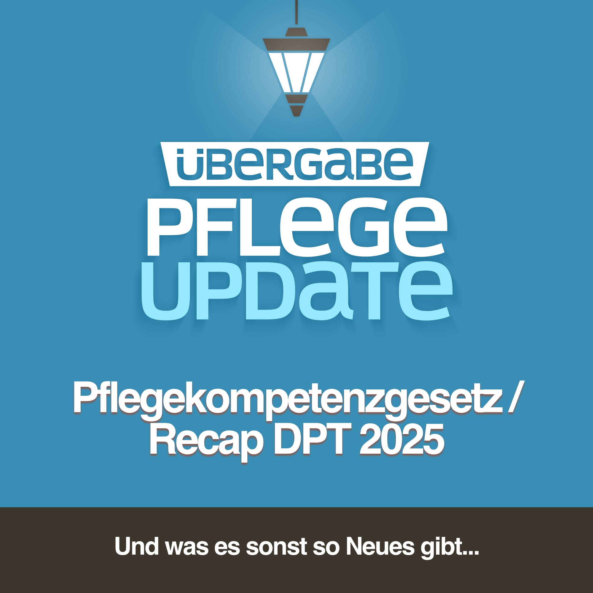 Pflegekompetenzgesetz / Recap DPT 2025