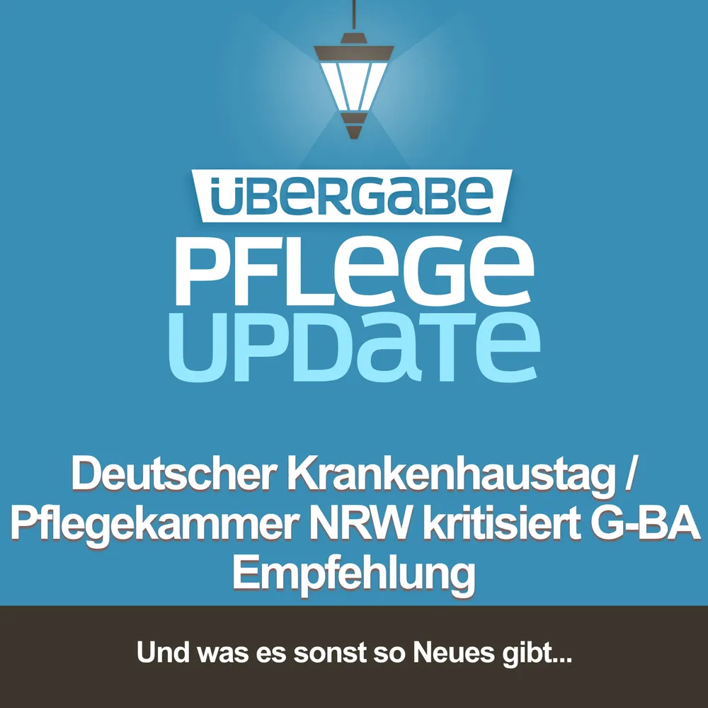 Krankenhaustag / Pflegekammer NRW kritisiert G-BA Empfehlung