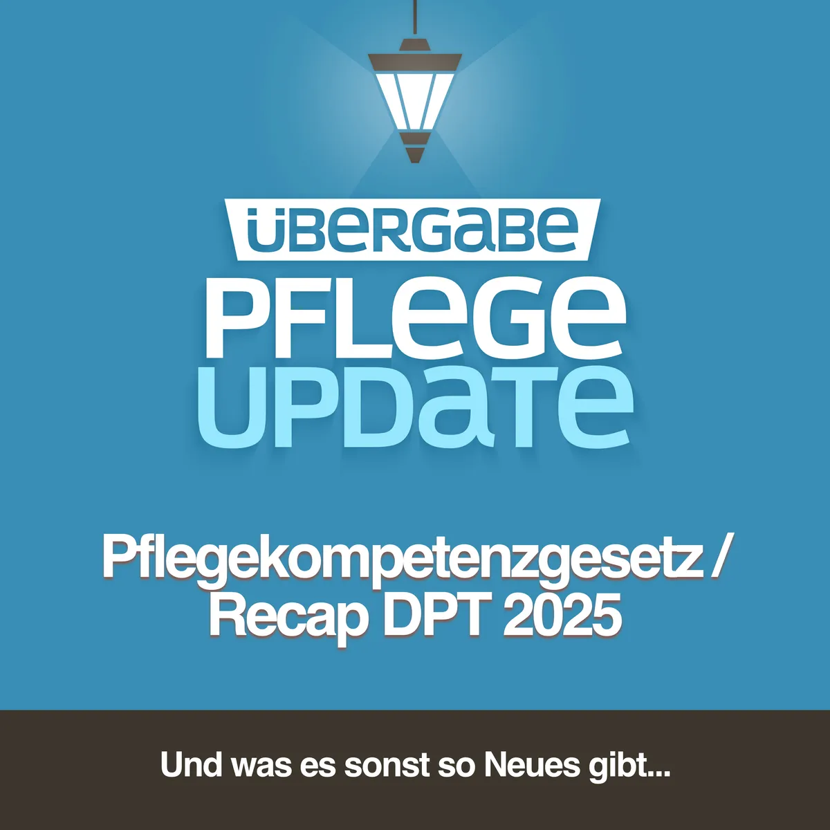 Pflegekompetenzgesetz / Recap DPT 2025