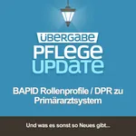 BAPID & DPR: Neue Rollen für Pflege und Primärversorgung