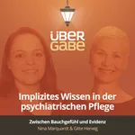Zwischen Bauchgefühl und Evidenz: Erfahrungswissen in der Psychiatrie (Gitte Herwig & Nina Marquardt)