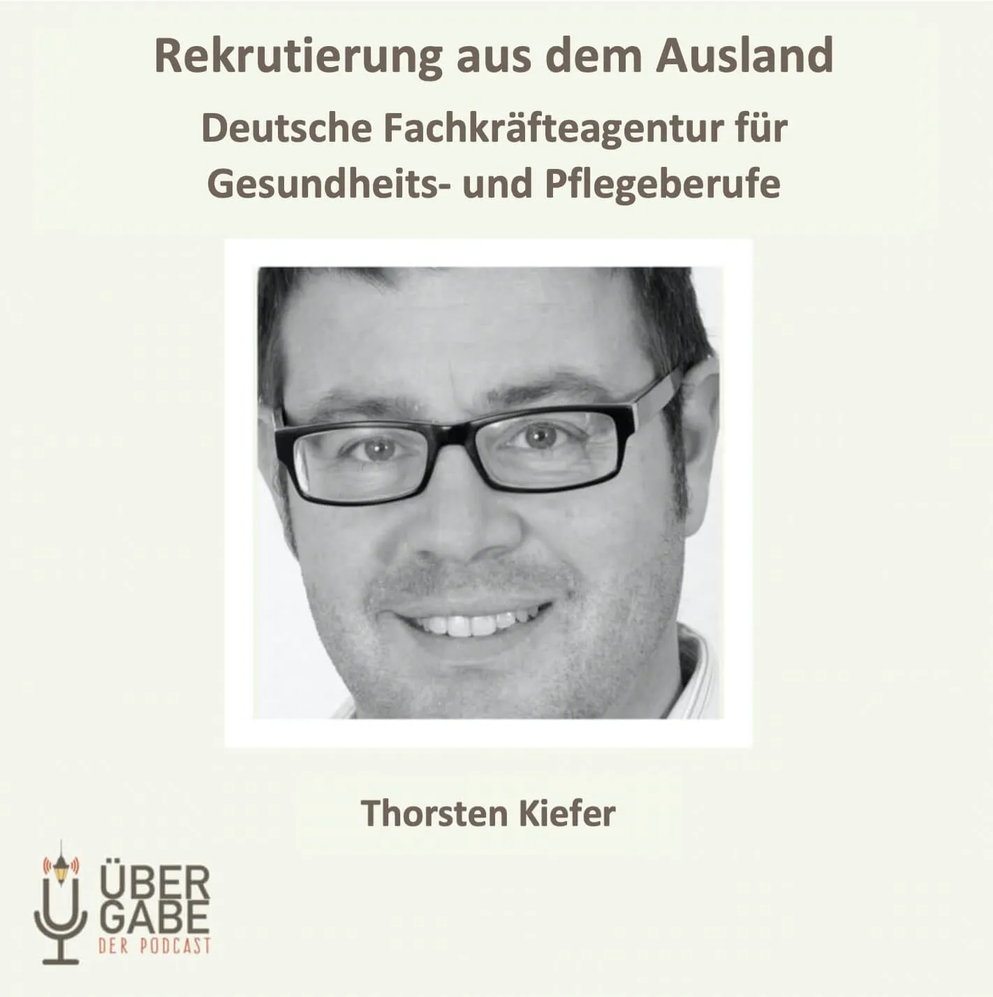 Rekrutierung aus dem Ausland (Thorsten Kiefer)
