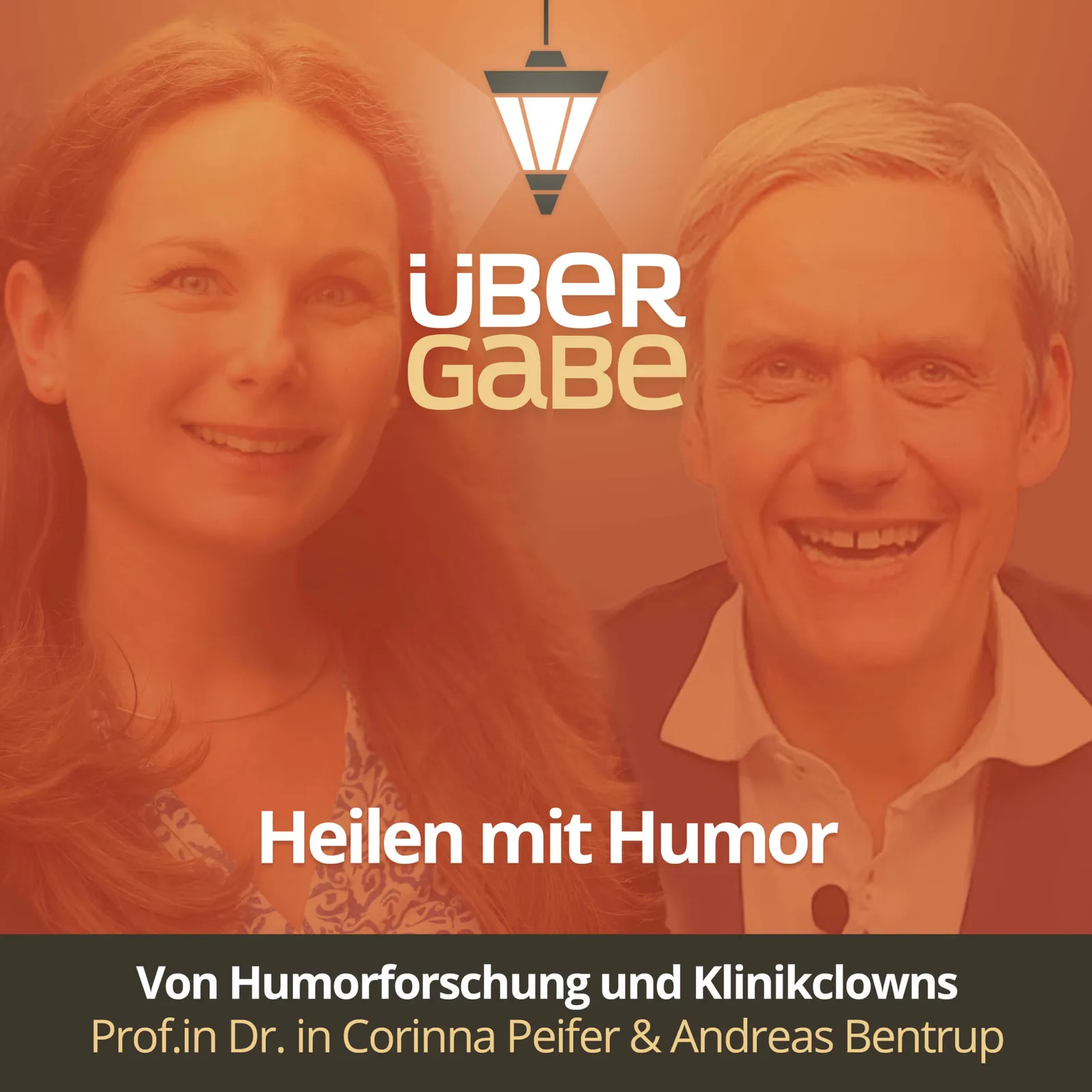 Heilen mit Humor (Prof.in Dr. Corinna Peifer & Andreas Bentrup)