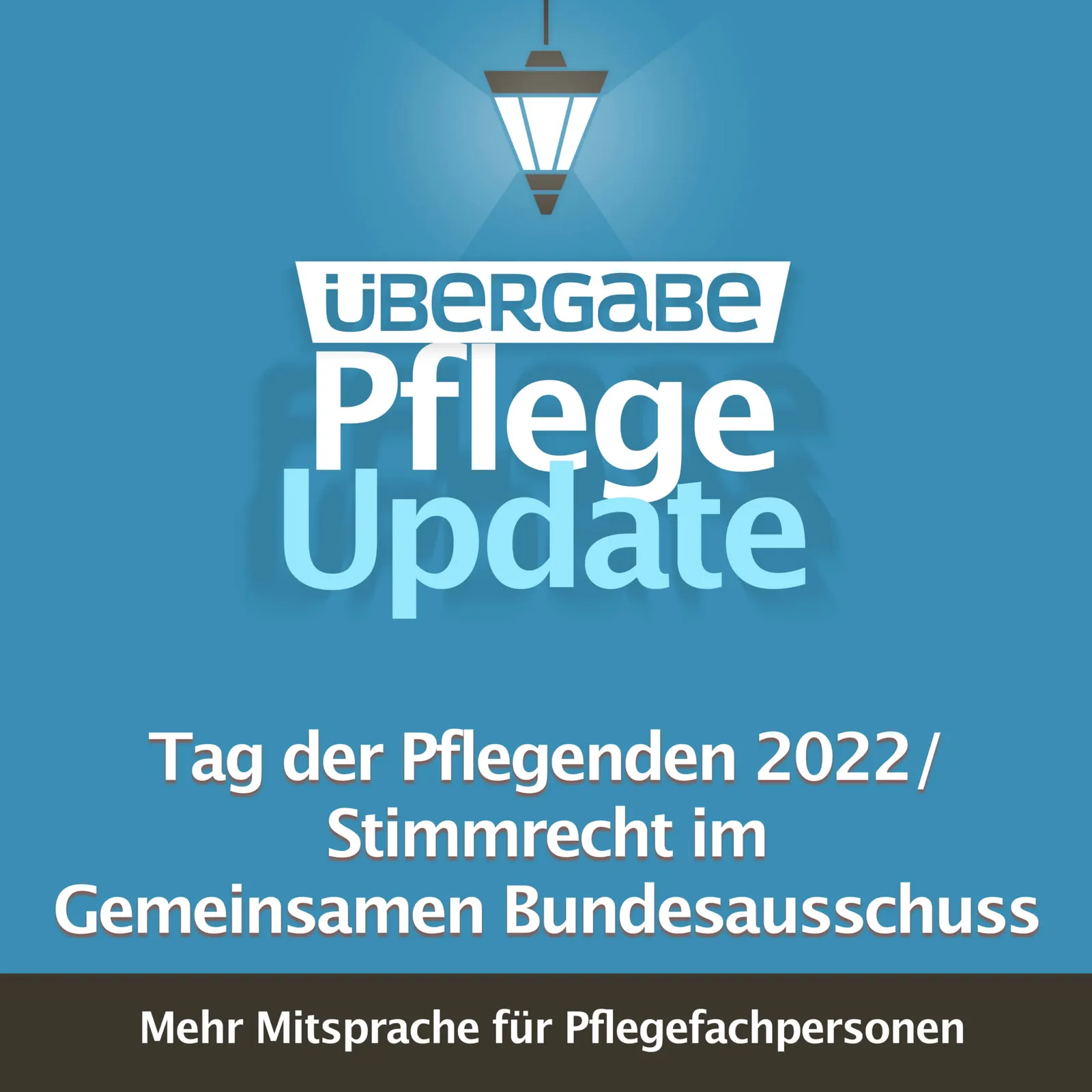 Tag der Pflegenden 2022 / Stimmrecht im Gemeinsamen Bundesausschuss