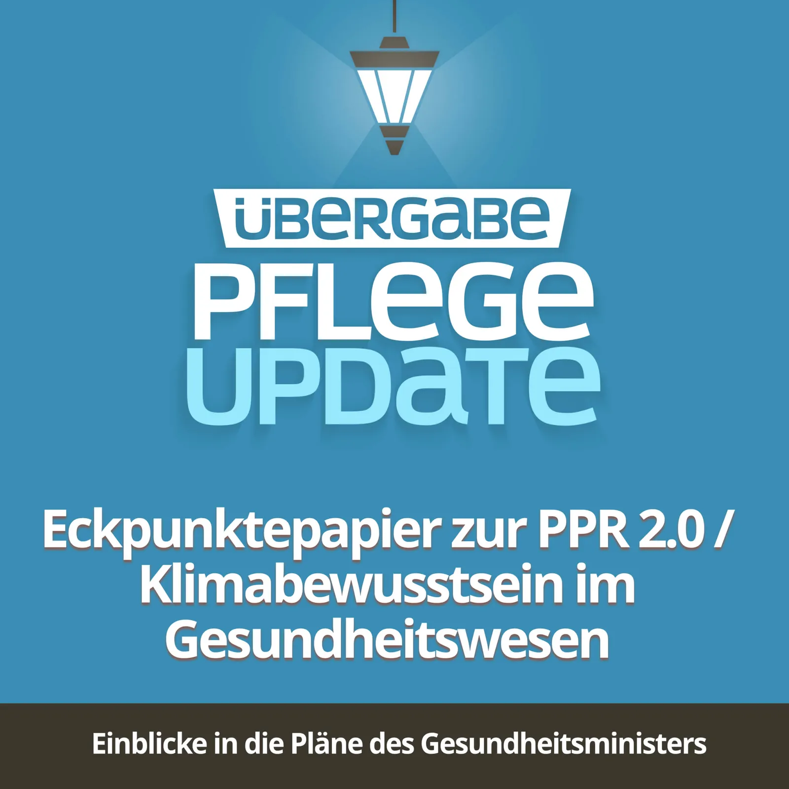 Eckpunktepapier zur PPR 2.0 / Klimabewusstsein im Gesundheitswesen
