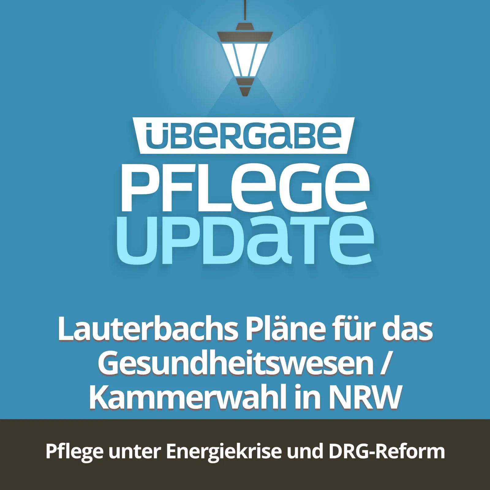 Lauterbachs Pläne für das Gesundheitswesen / Kammerwahl in NRW