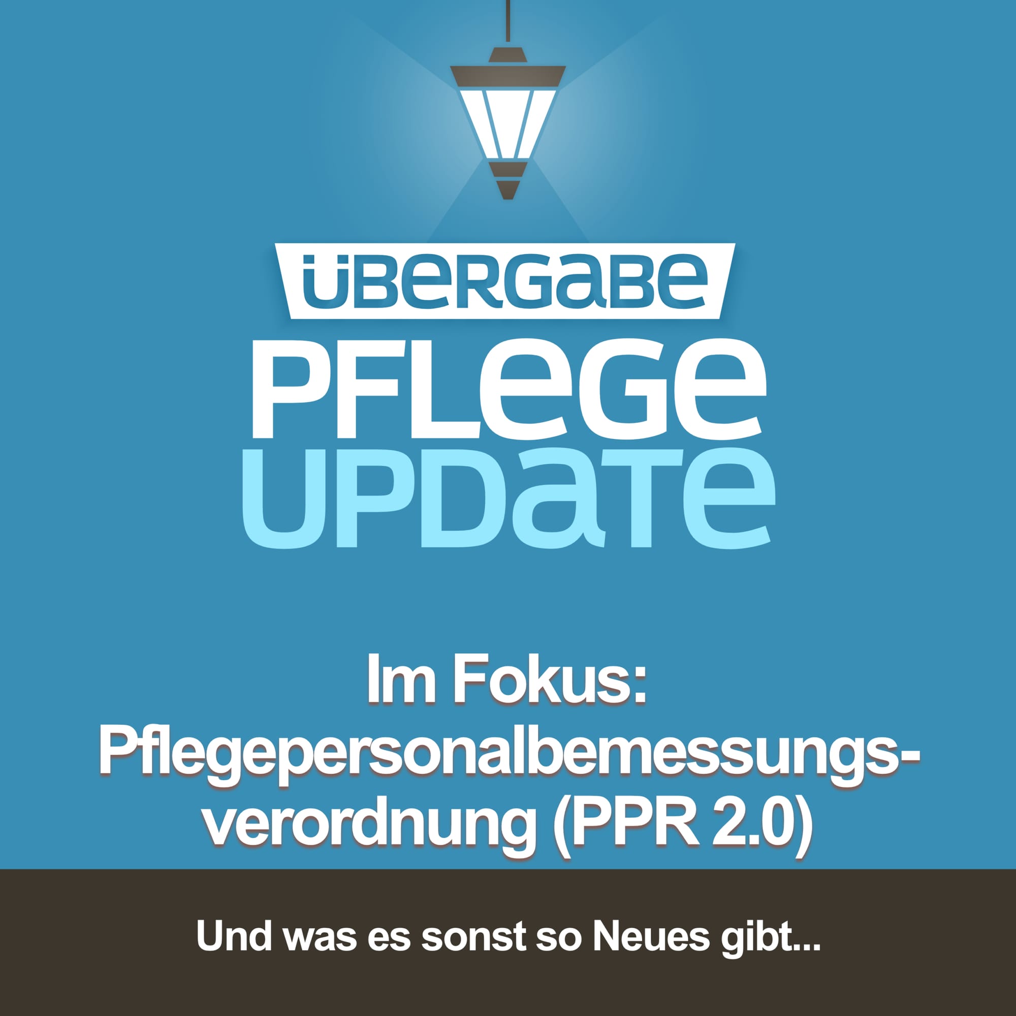 Im Fokus: Pflegepersonalbemessungsverordnung (PPR 2.0)