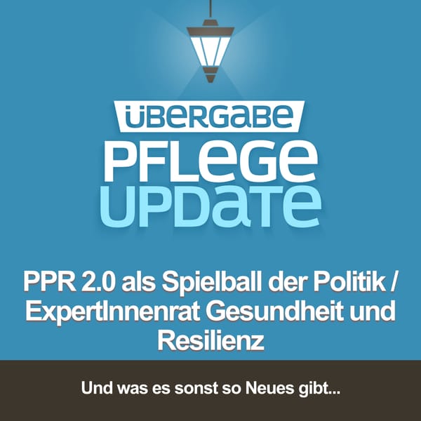 PPR 2.0 als Spielball der Politik / Expert:innenrat Gesundheit und Resilienz