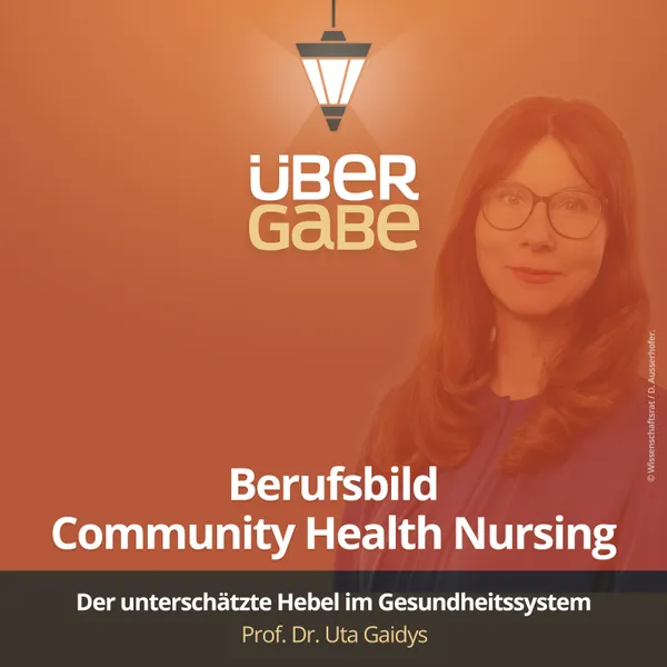Berufsbild Community Health Nursing (Prof. Dr. Uta Gaidys)