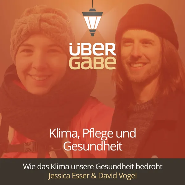 Klima, Pflege und Gesundheit (Jessica Esser & David Vogel)