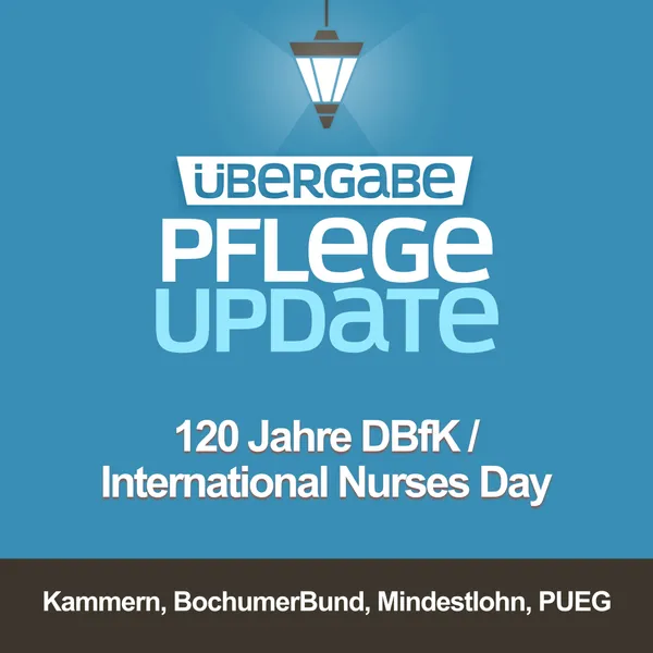120 Jahre DBfK / International Nurses Day
