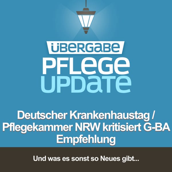 Krankenhaustag / Pflegekammer NRW kritisiert G-BA Empfehlung